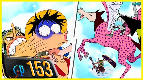 AQUI É O MAR DO CÉU? O CAVALEIRO DO CÉU E O PORTÃO DO PARAÍSO! (RESUMO ONE PIECE EP 153)