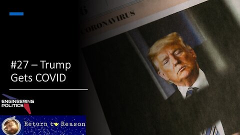 Trump Gets COVID (EPP #27)