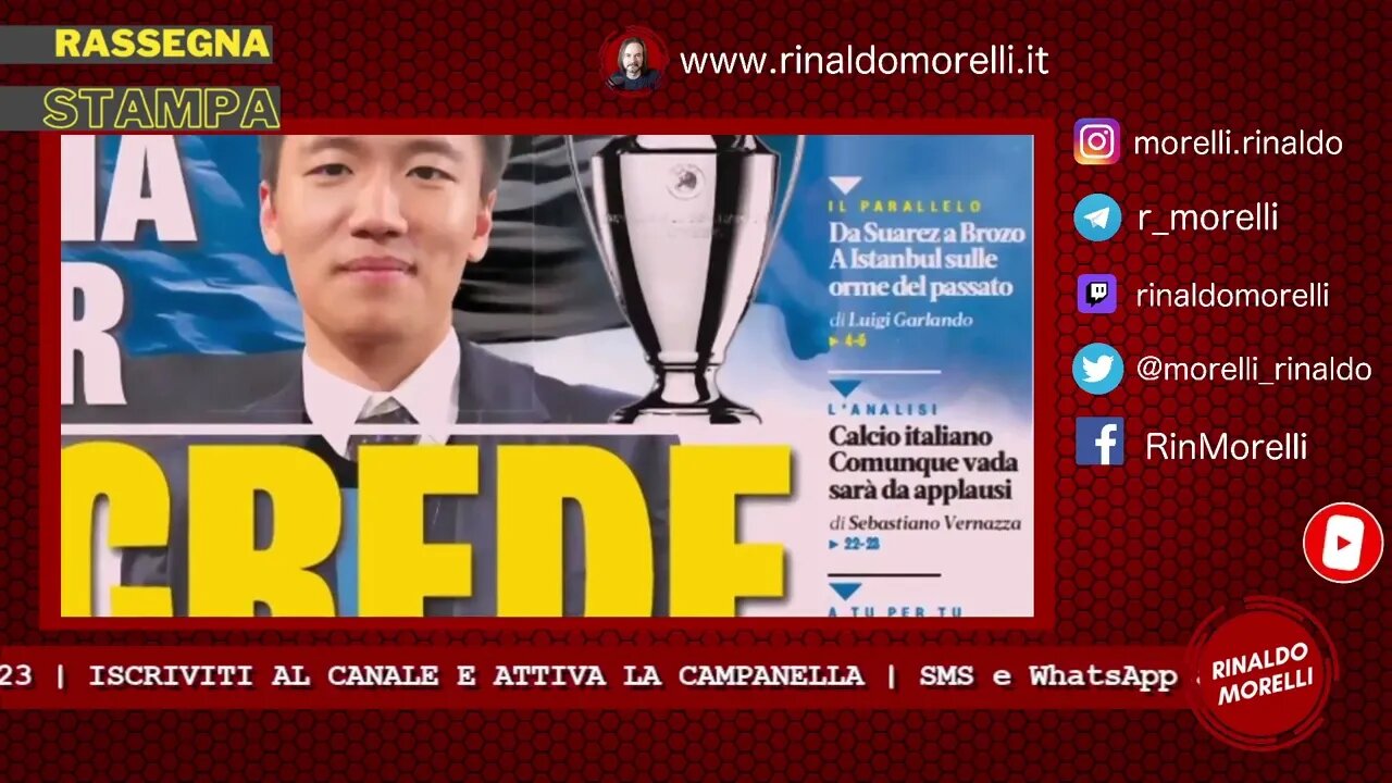 Rassegna Stampa 9.6.2023 #372 - Zhang, la Champions League si può. Pulisic o N'Dicka per il Milan?