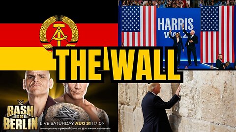 Scripted Politics & WWE - WALL-ter, Tim WALZ, and Bash in Berlin