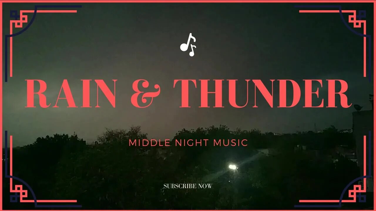 Fall Sleep with Rain & Thunder