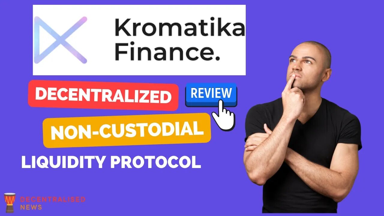 Kromatika Non-Custodial Liquidity Protocol || Decentralized Exchange Review || Decentralised News