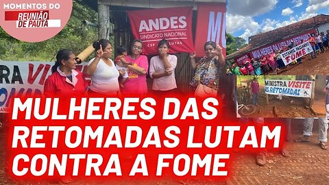 As mulheres da luta das retomadas no MS | Momentos Reunião de Pauta