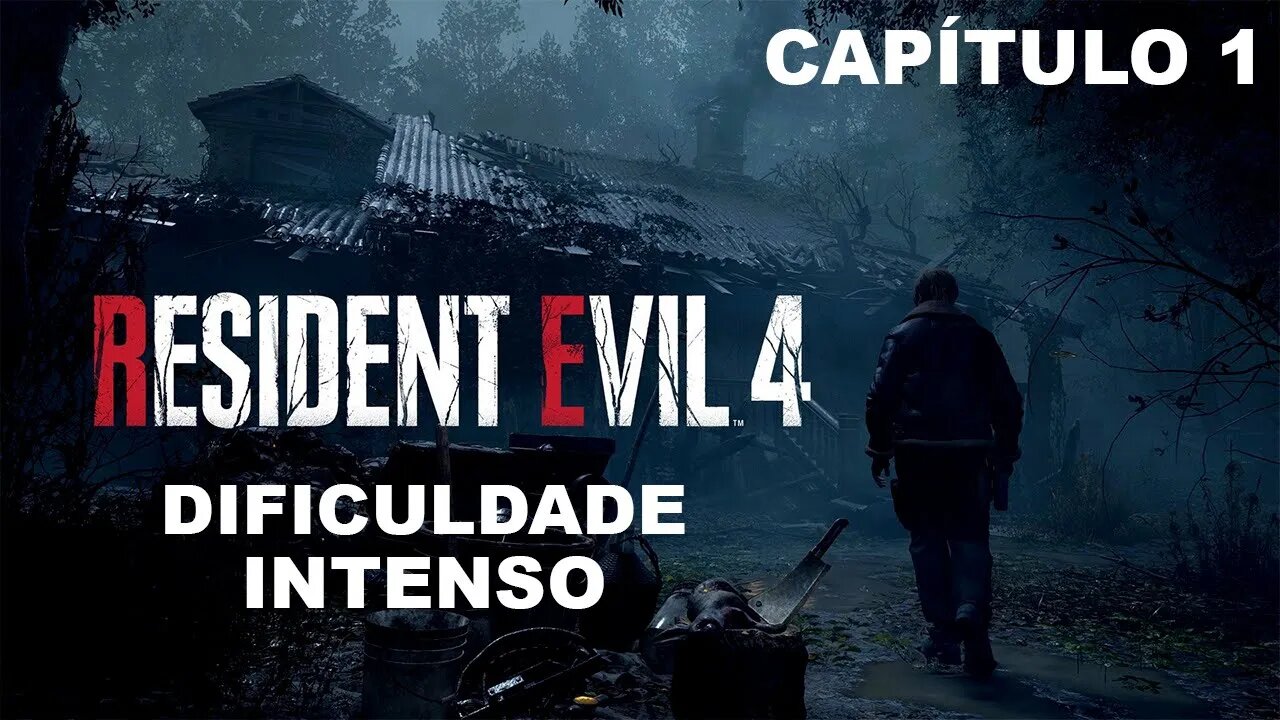 Resident Evil 4 Remake - [Capítulo 1] - Dificuldade Intenso - Dublado & Legendado PT-BR