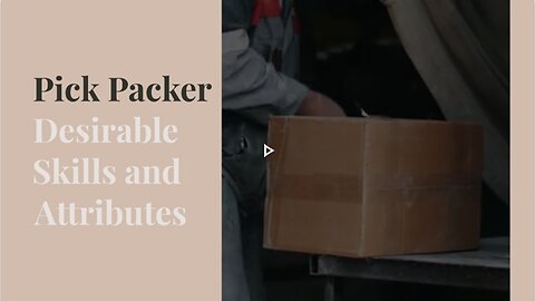 Labour Hire: Pick Packer Desirable Skills and Attributes