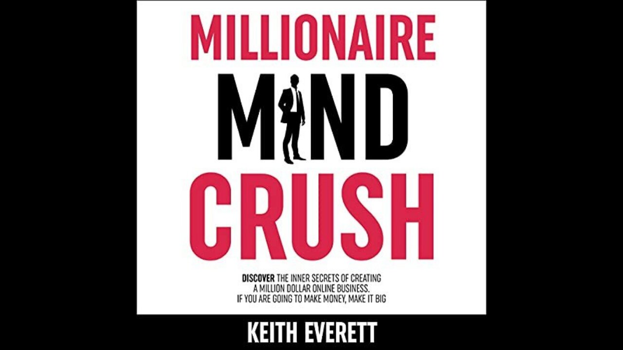 Millionaire Mind Crush Keith Everett Audiobook - Free Audiobooks In English