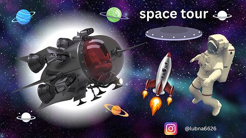 Space Tour