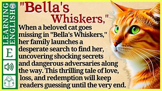 learn English through story level 2 🍁Bella's Whiskers | WooEnglish