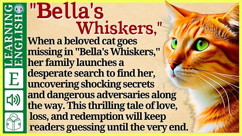 learn English through story level 2 🍁Bella's Whiskers | WooEnglish