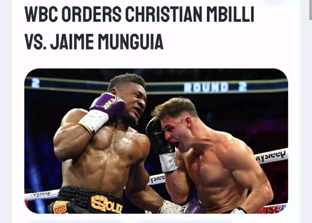 CHRISTIAN MBILLI VS JAIME MUNGUIA ORDERED BY WBC