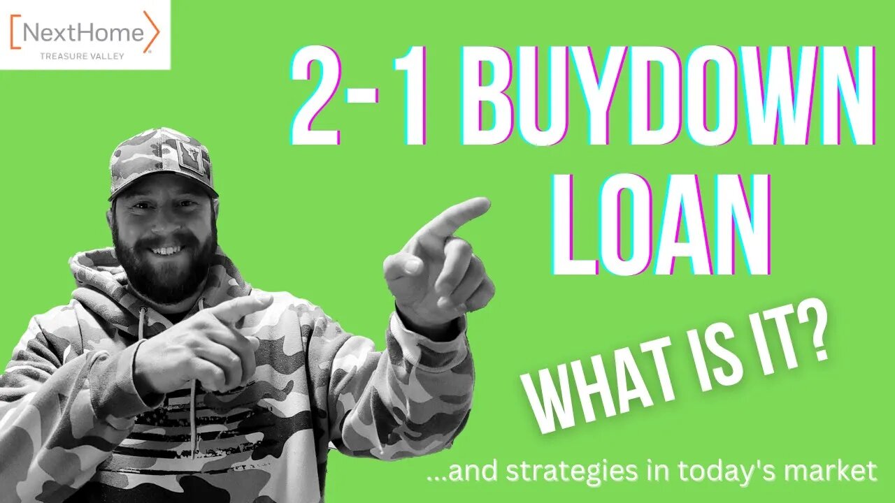 Breaking down a 2-1 buydown mortgage! – Boise Idaho Real Estate