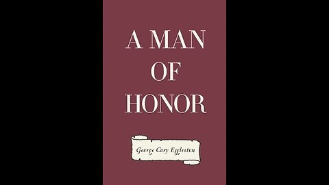 A Man of Honor by George Eggleston - Audiobook