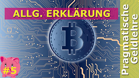 (278) Was ist Bitcoin? – Eine allgemeine Erklärung | AUSWANDERN & GELD - PRAGMATISCHE GELDLEHRE 05
