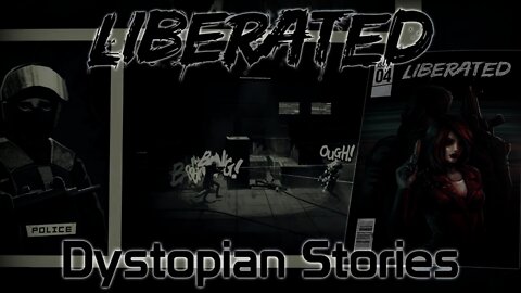 Liberated - Dystopian Stories