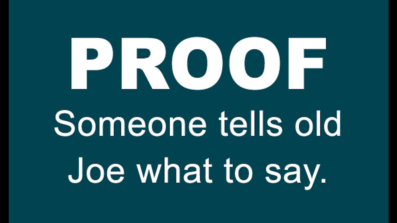 PROOF - Joe Biden Is TOLD What To Do And Say - Alarming 1 minute video