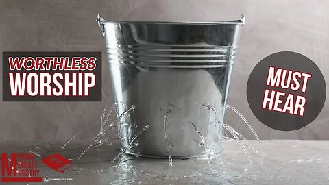 Worthless Worship