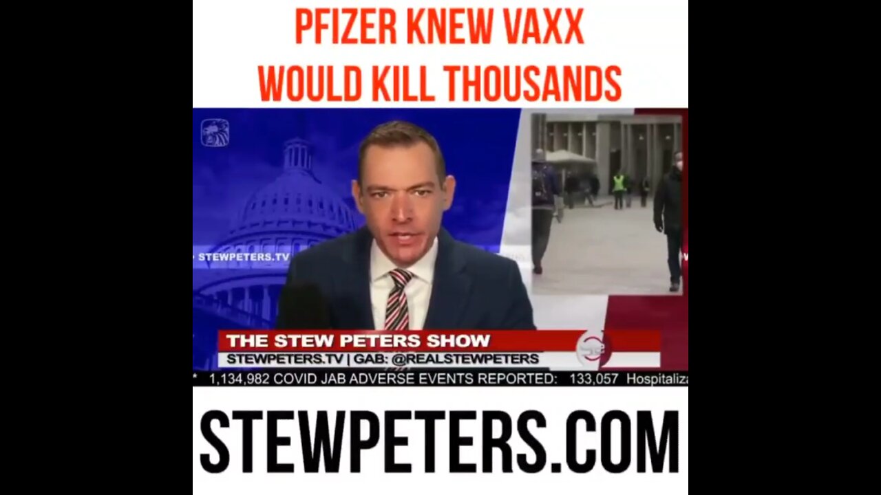 EXPOSED - PFIZER KNEW VAXX WOULD KILL THOUSANDS