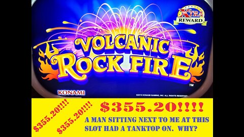 $355.20 win on Volcanic Rock Fire Slot Machine at Century Casino in Central City, Colorado