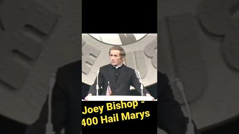 Joey Bishop - 400 Hail Marys