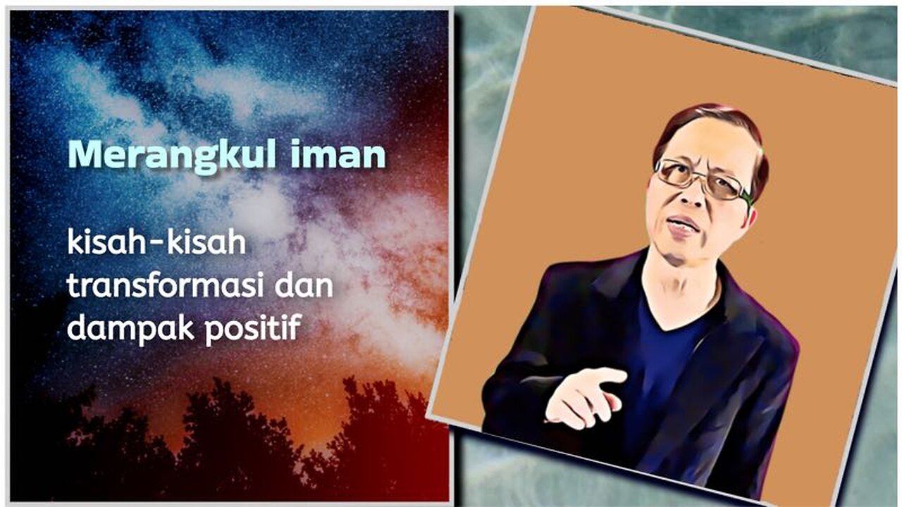 Merangkul iman - kisah-kisah transformasi dan dampak positif