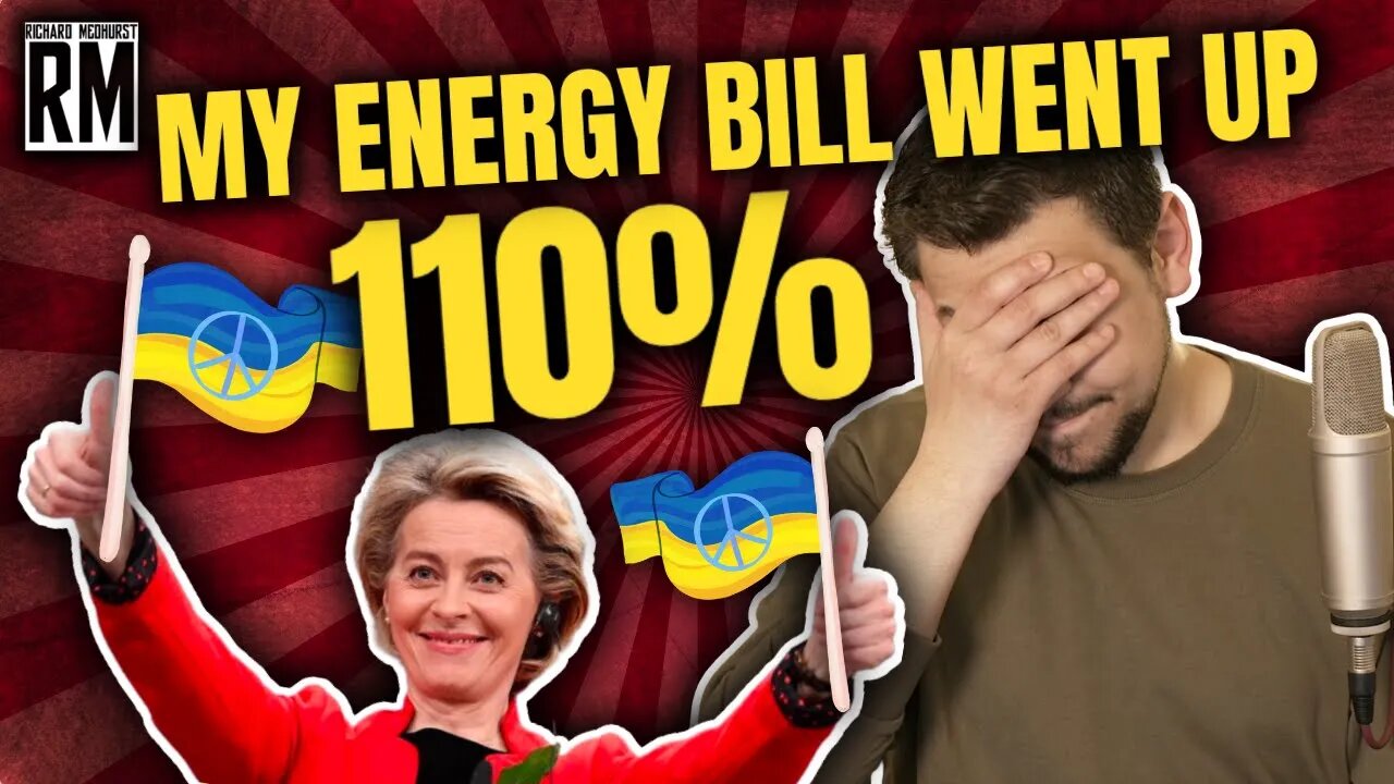 My Energy Bill Went Up 110%... Putin Is About to Surrender Any Minute