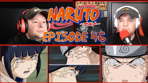 Naruto Reaction - Episode 46 - Byakugon Battle