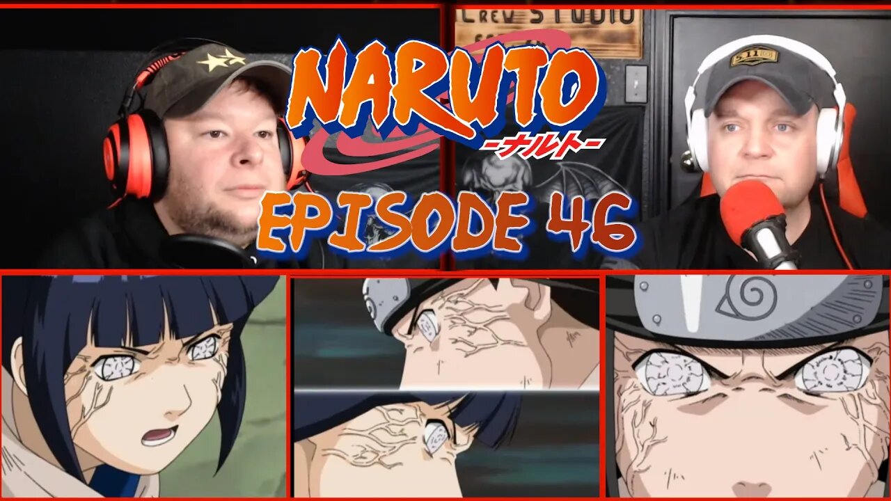 Naruto Reaction - Episode 46 - Byakugon Battle