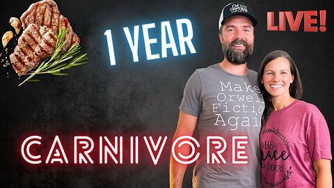 1 Year Carnivore - AMA - LIVE