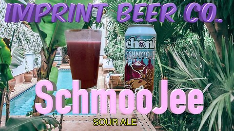 Beer Review of Imprint Beer Co Wildberry Cobbler Chonk Smoojee