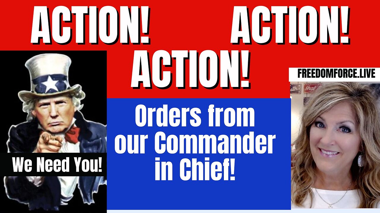 ACTION! Orders from our Commander in Chief! 4/2/24