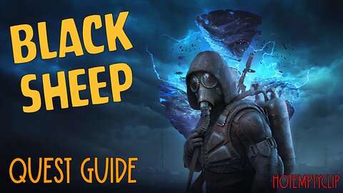 Black Sheep Quest Guide/Walkthrough in Stalker 2