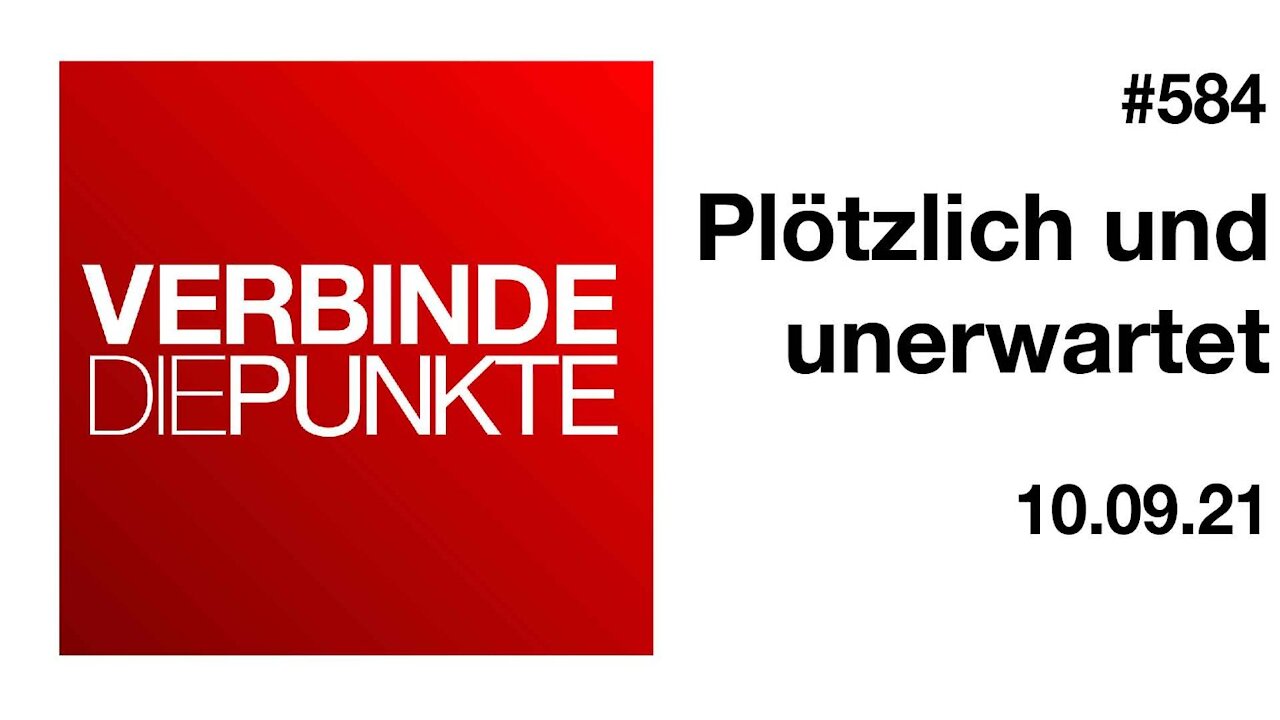 Verbinde die Punkte 584 - Plötzlich und unerwartet vom 10.09.2021