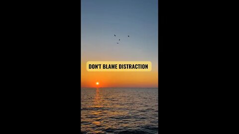 Distraction is not an option/ motivation/ #shorts #viral #2022