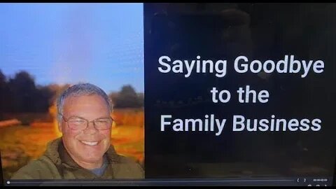 Saying goodbye to the Family Business