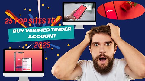 25 Top Sites to Buy Verified Tinder Account 2025
