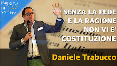 Fede e ragione devono governare la costituzione - Intervista al costituzionalista Daniele Trabucco