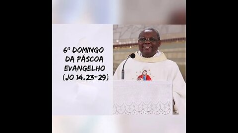 Homilia de Hoje | Padre José Augusto 22/05/22