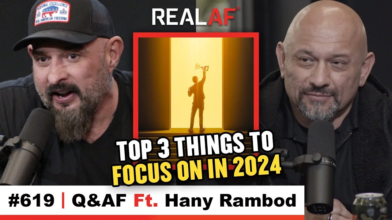 Unlocking Secrets of Personal Growth with 24x Olympia Winning Coach Hany Rambod - Ep 619 Q&AF