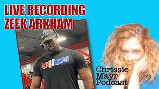 LIVE Chrissie Mayr Podcast with Zeek Arkham
