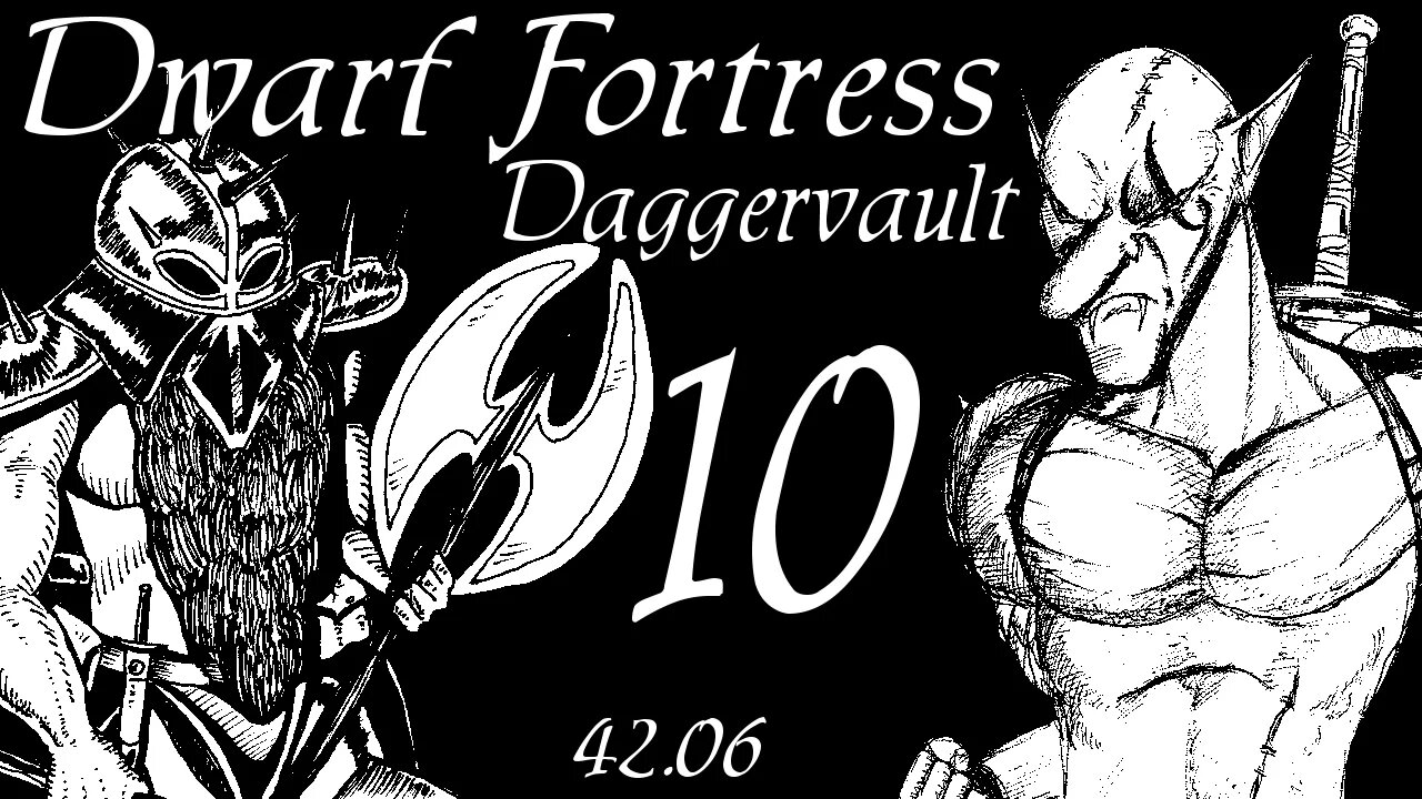 Dwarf Fortress Daggervault part 10 "Dragon Fire"