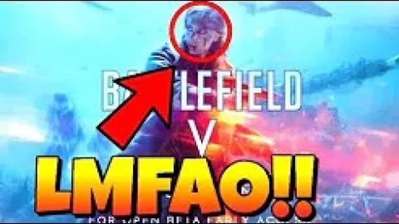 BATTLEFIELD 5 LOOKS TRASH (May 23, 2018)