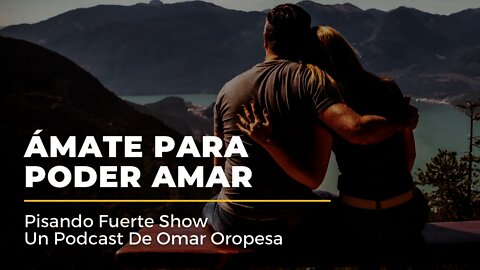 Omar Oropesa - Ámate Para Poder Amar