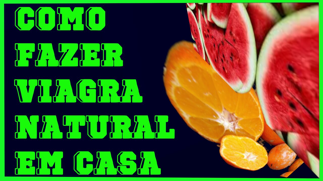 😍VIAGRA CASEIRO,melancia afrodisíaco, melancia viagra natural,