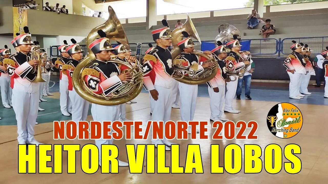 BANDA MARCIAL HEITOR VILLA LOBOS 2022 NA XIII COPA NORDESTE NORTE DE BANDAS E FANFARRAS 2022