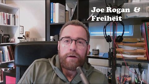 001 - Joe Rogan & Freiheit