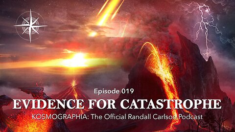 Episode #019: Younger Dryas - Evidence for Catastrophe