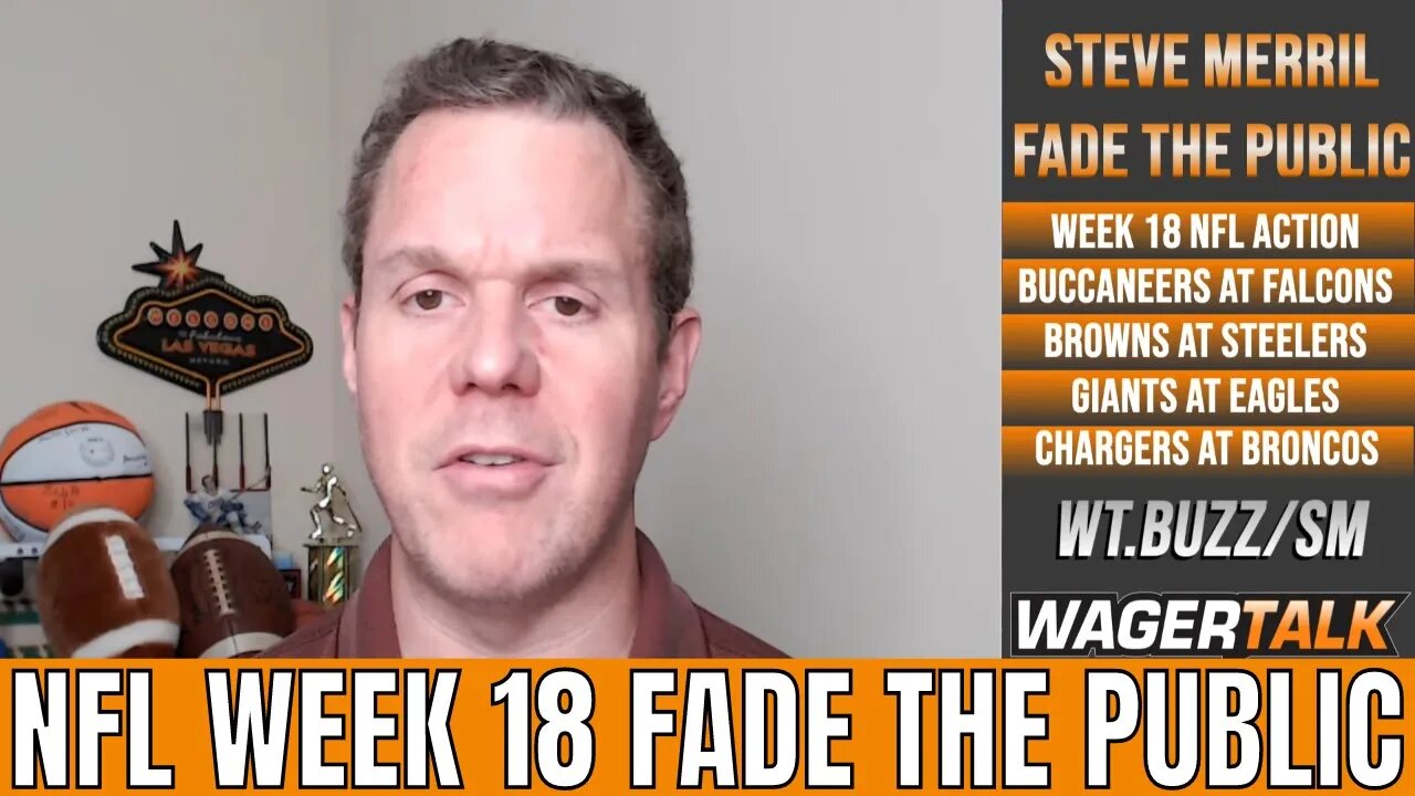 NFL Week 18 Predictions | Giants vs Eagles | Chargers vs Broncos | Week 18 Fade the Public