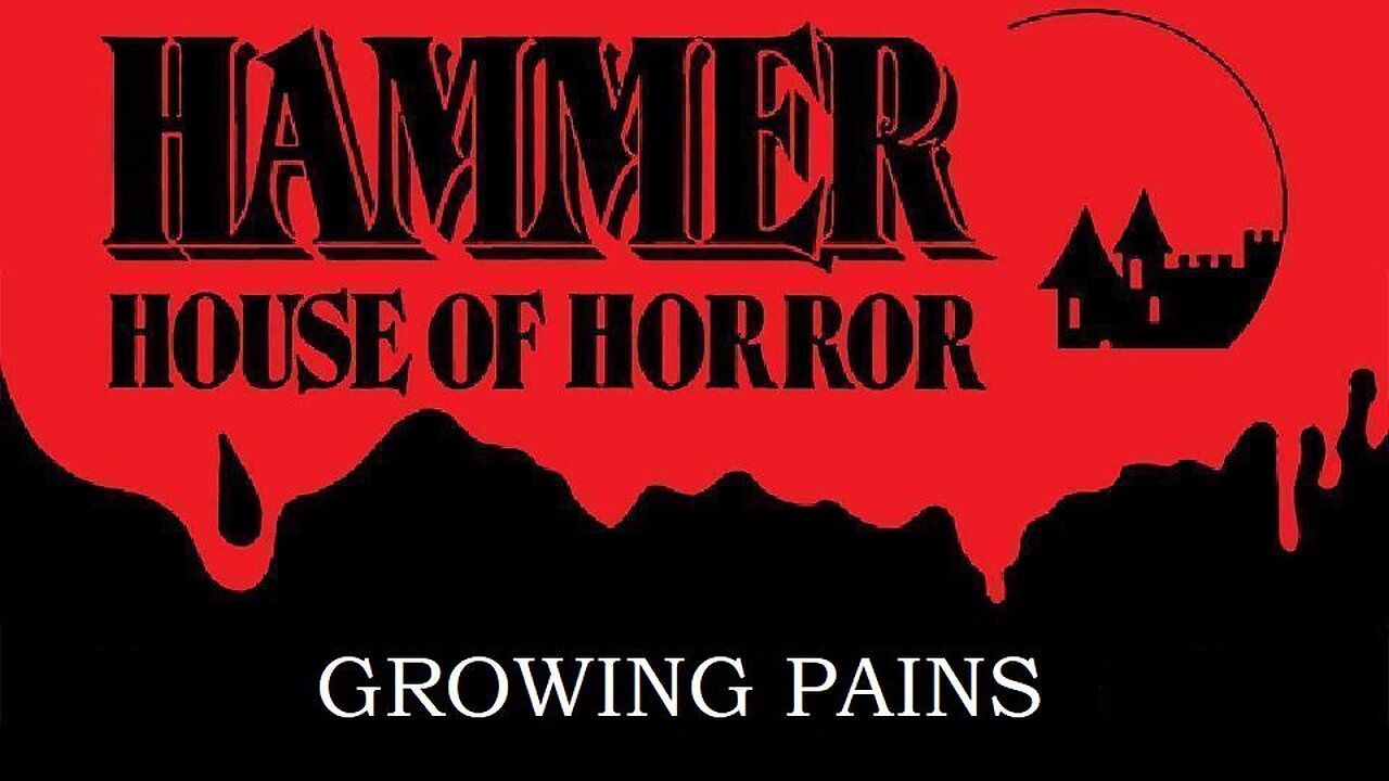 HAMMER HOUSE OF HORROR Episode 04 GROWING PAINS in HD Oct 4, 1980