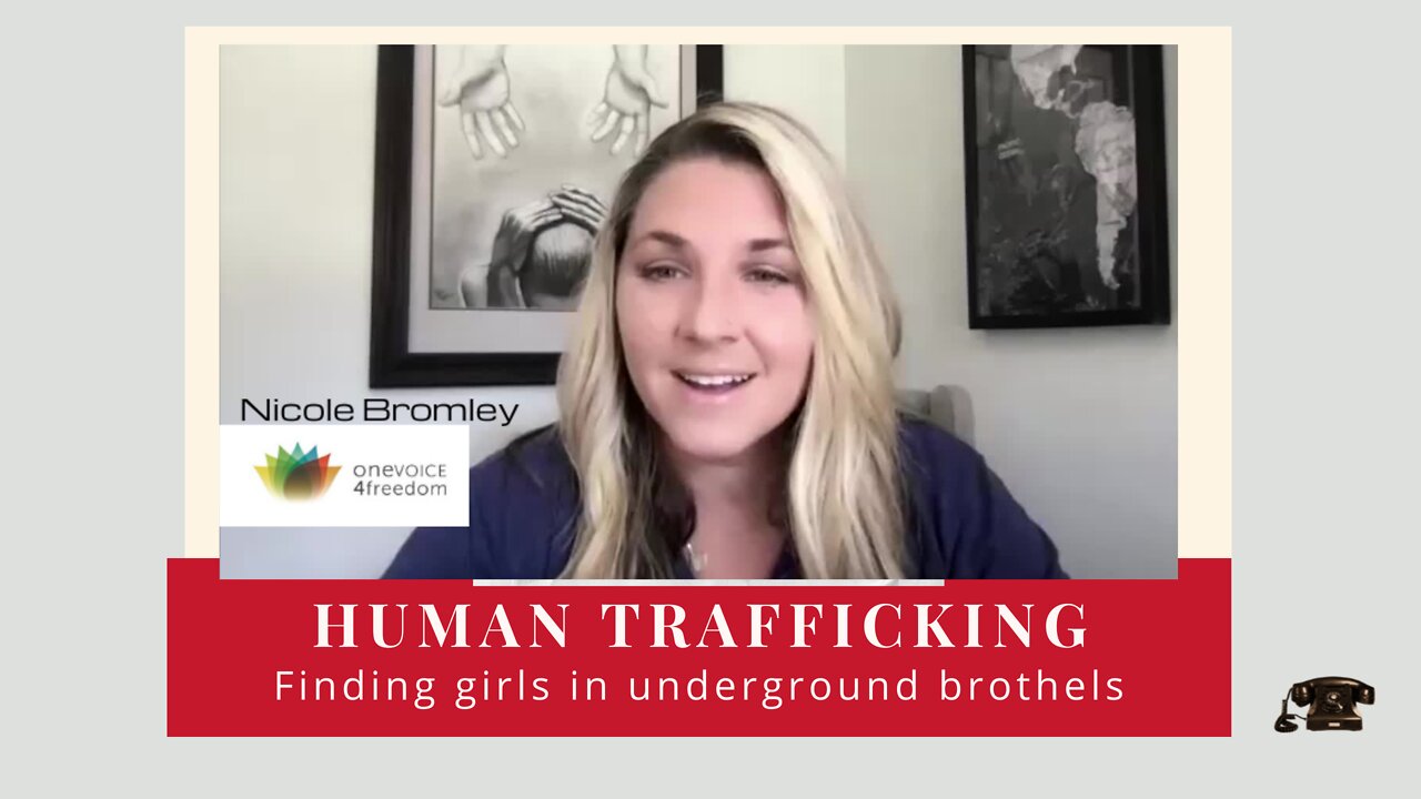 Human Trafficking, Finding girls in underground brothels