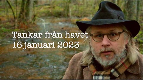 Tankar från havet 16 januari 2023